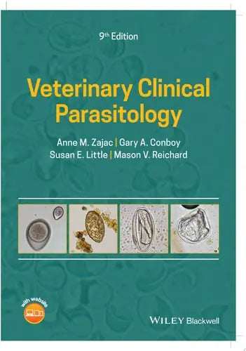 Veterinary Clinical Parasitology by Anne M. Zajac ISBN: 978-1119300779