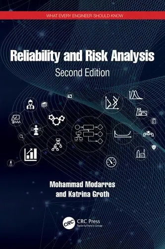 What Every Engineer Should Know about Reliability and Risk Analysis ISBN: 978-1032309729