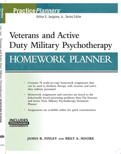 Veterans and Active Duty Military Psychotherapy Homework Planner, (with Download) by James R. Finley ISBN: 978-1119384823