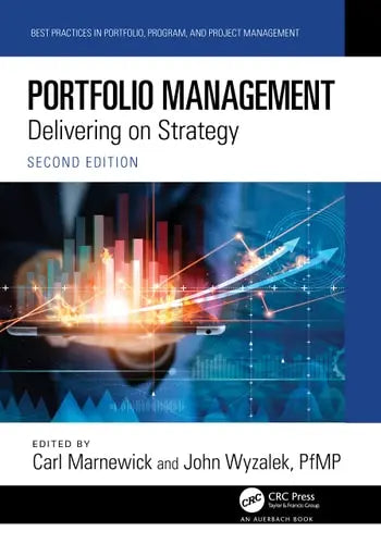 Portfolio Management Delivering on Strategy by Carl Marnewick ISBN: 978-1032326269