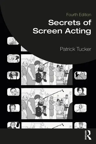 Secrets of Screen Acting ISBN: 978-1032356969