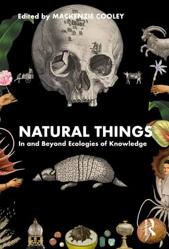 Natural Things in Early Modern Worlds by Mackenzie Cooley ISBN: 978-1032397207