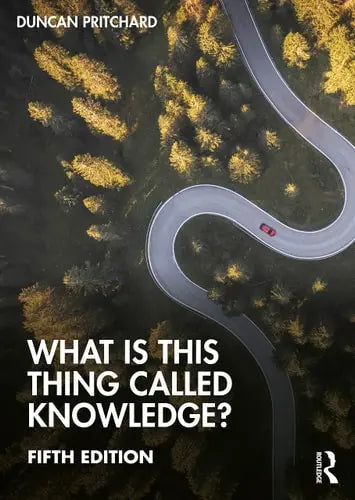 What is this Thing Called Knowledge? ISBN: 978-1032410692