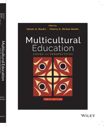 Multicultural Education Issues and Perspectives by James A. Banks ISBN: 978-1119510215