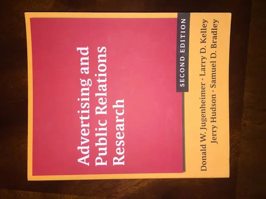 Advertising and Public Relations Research by Donald W. Jugenheimer 978-0765636065