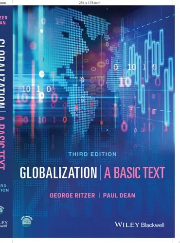 Globalization A Basic Text by George Ritzer ISBN: 978-1119527282