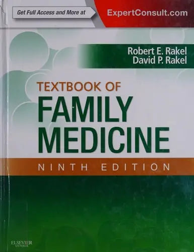 Textbook of Family Medicine by Robert E. Rakel 9th Edition ISBN 9780323239905