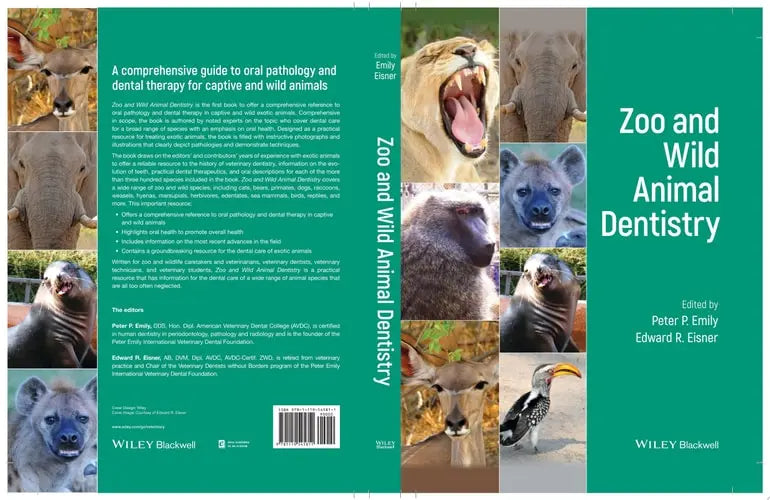 Zoo and Wild Animal Dentistry by Peter P. Emily ISBN: 978-1119545811