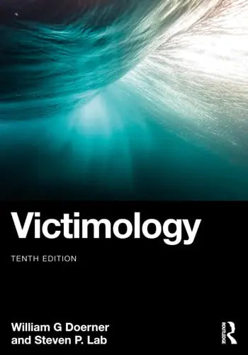 Victimology by William G. Doerner ISBN: 978-1032488899