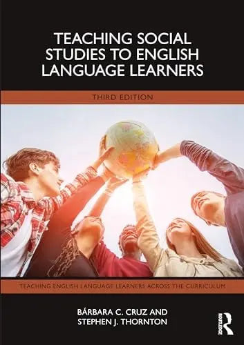 Teaching Social Studies to English Language Learners ISBN: 978-1032499437