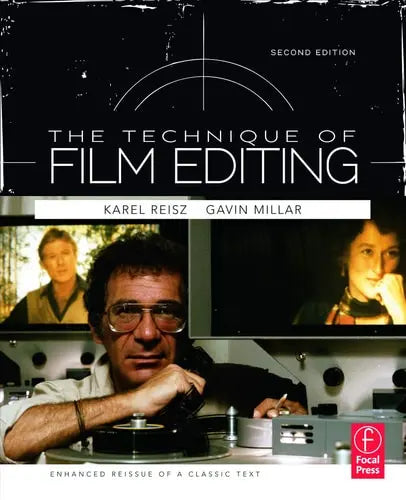 Technique of Film Editing, Reissue of 2nd Edition by Karel Reisz ISBN 9780240521855