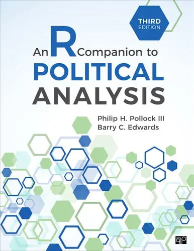 An R Companion to Political Analysis by Philip H. Pollock ISBN: 978-1071862414