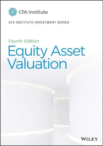 Equity Asset Valuation by Jerald E. Pinto ISBN: 978-1119628101