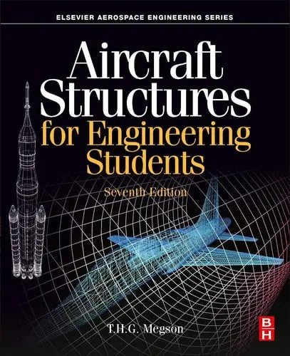 Aircraft Structures for Engineering Students ISBN 9780128228685