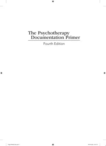 The Psychotherapy Documentation Primer by Donald E. Wiger ISBN: 978-1119709848