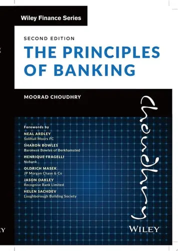 The Principles of Banking by Moorad Choudhry ISBN: 978-1119755647