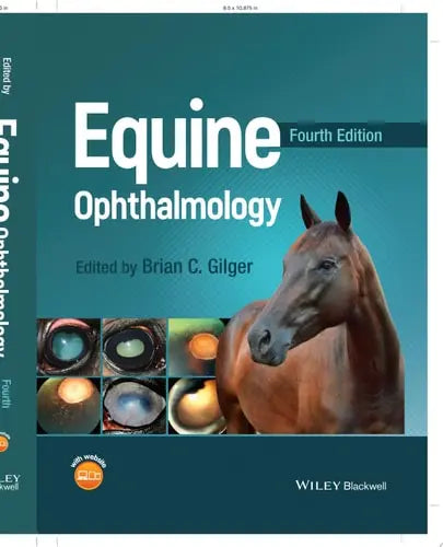 Equine Ophthalmology by Brian C. Gilger ISBN: 978-1119782254