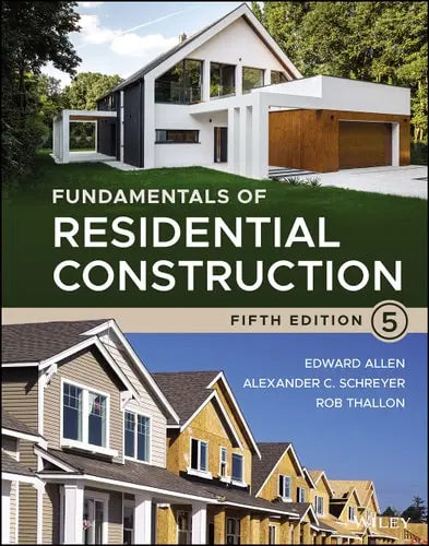 Fundamentals of Residential Construction by Edward Allen ISBN 978-1119811565