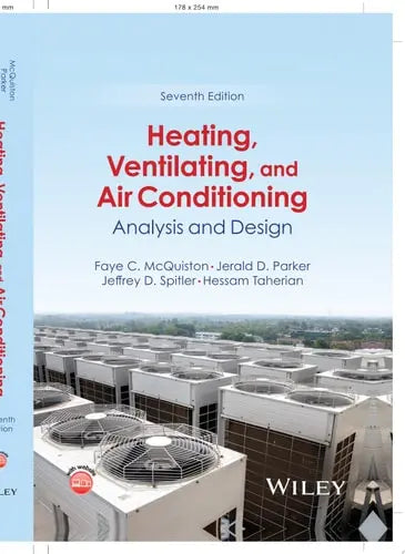 Heating, Ventilating, and Air Conditioning Analysis and Design by Faye C. McQuiston ISBN 978-1119894148