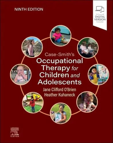 Case-Smith's Occupational Therapy for Children and Adolescents by Jane Clifford O'Brien 978-0443110214