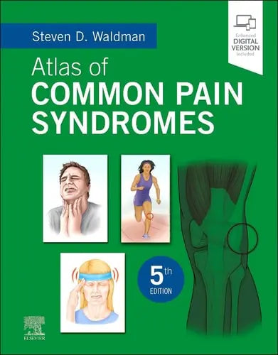 Atlas of Common Pain Syndromes by Steven D. Waldman 978-0443111051