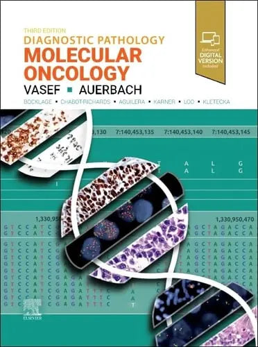 Diagnostic Pathology: Molecular Oncology by Mohammad A. Vasef 978-0443112201