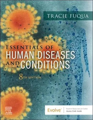 Essentials of Human Diseases and Conditions by Tracie Fuqua 978-0443114526