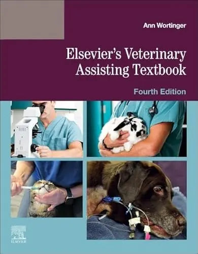 Elsevier's Veterinary Assisting Textbook by Elsevier 978-0443117138