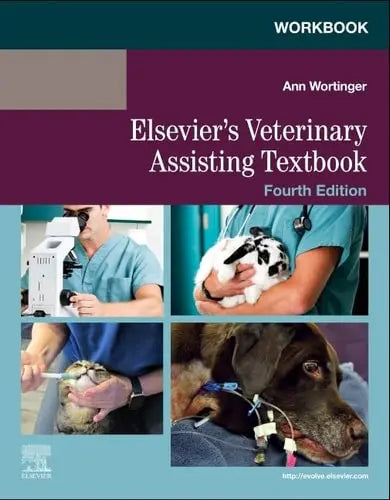 Workbook for Elsevier's Veterinary Assisting Textbook by Elsevier 978-0443117145