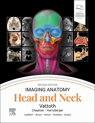 Imaging Anatomy: Head and Neck by Surjith Vattoth 978-0443249648