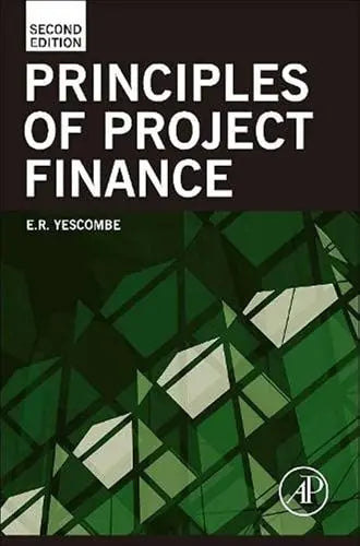Principles of Project Finance by Yescombe 2nd Edition ISBN 9780123910585