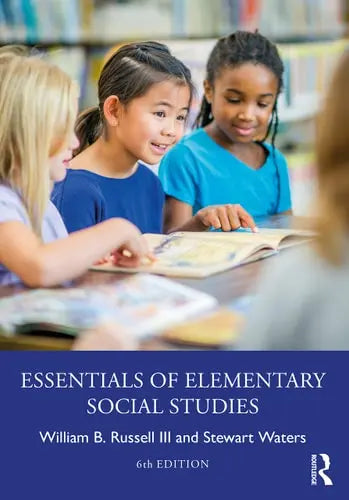 Essentials of Elementary Social Studies by William B. Russell 978-0367643317