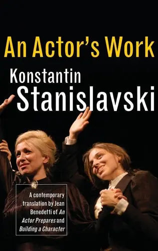 An Actor's Work A Student's Diary by Konstantin Stanislavsky 978-0415422239