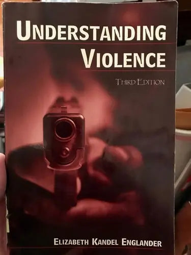 Understanding Violence by Elizabeth Kandel Englander 978-0805860917