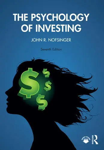 The Psychology of Investing by John R. Nofsinger 978-0367748180