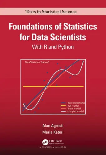 Foundations of Statistics for Data Scientists With R and Python by Alan Agresti 978-0367748456