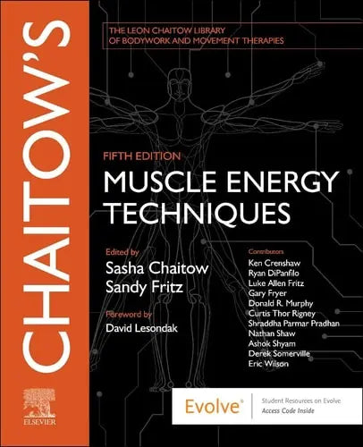 Chaitow's Muscle Energy Techniques by Sasha Chaitow 978-0702082726