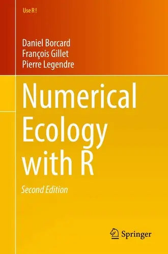 Numerical Ecology with R by Daniel Borcard ISBN: 978-3319714035