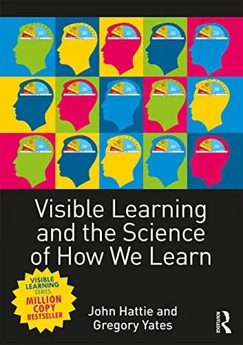 Visible Learning and the Science of how We Learn by John Hattie 978-0415704991