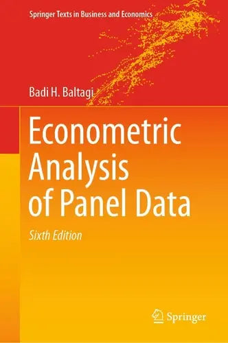 Econometric Analysis of Panel Data by Badi H. Baltagi ISBN: 978-3030539528