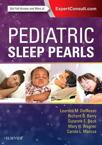 Pediatric Sleep Pearls by Lourdes M. DelRosso 1st Edition ISBN 9780323392778