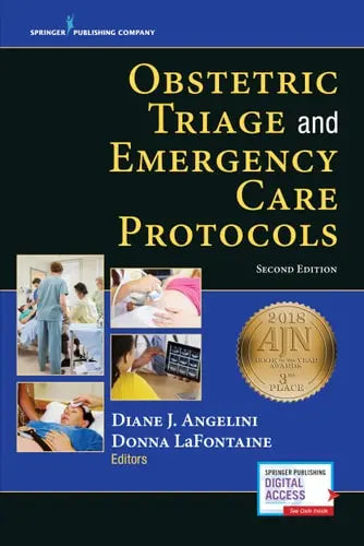 Obstetric Triage and Emergency Care Protocols by Diane J. Angelini 978-0826133922