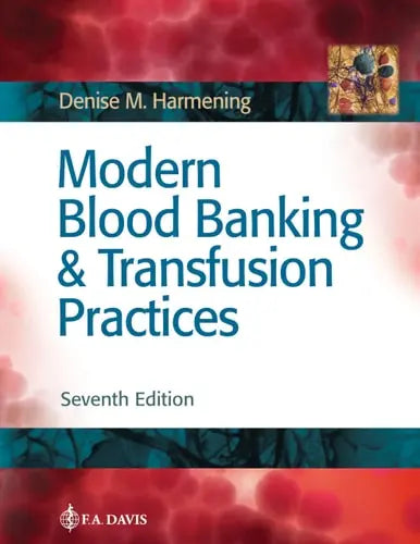 Modern Blood Banking & Transfusion Practices by Denise Harmening 978-0803668881
