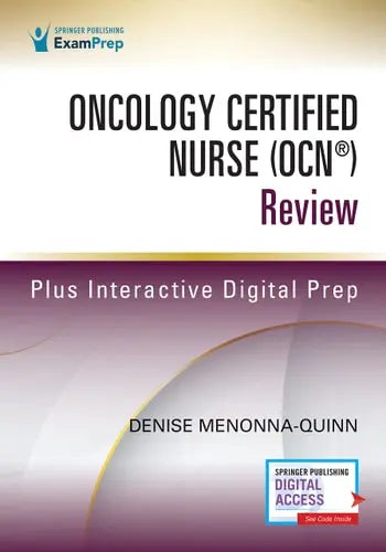 Oncology Certified Nurse (Ocn(r)) Review by Denise Menonna-Quinn 978-0826138835