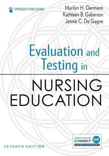 Evaluation and Testing in Nursing Education by Marilyn H. Oermann 978-0826139160