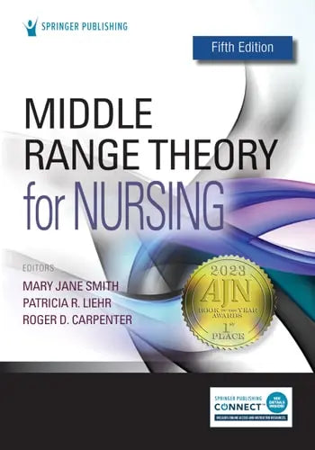 Middle Range Theory for Nursing by Mary Jane Smith 978-0826139269