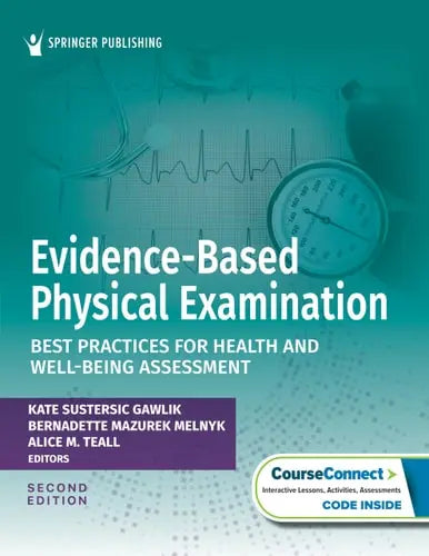 Evidence-Based Physical Examination Best Practices for Health and Well-Being Assessment 2nd