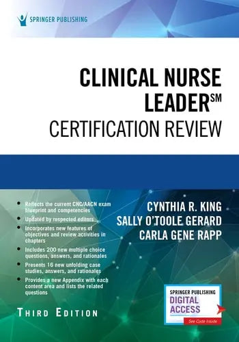 Clinical Nurse Leader Certification Review by Cynthia R. King ISBN: 978-0826164568