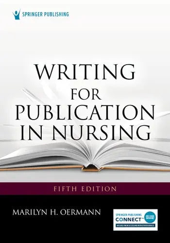 Writing for Publication in Nursing 5th edition by Marilyn H. Oermann ISBN 978-0826178015