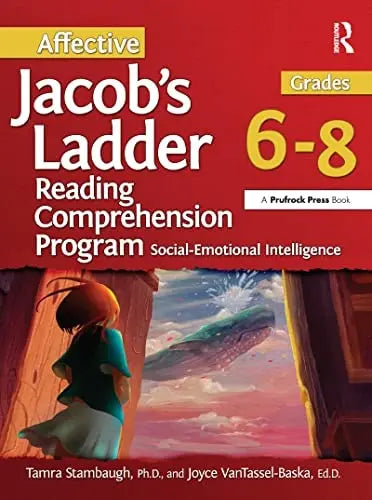 Affective Jacob's Ladder Reading Comprehension Program (Grades 6-8) Social-Emotional Intelligence by Tamra Stambaugh ISBN: 978-1618217561